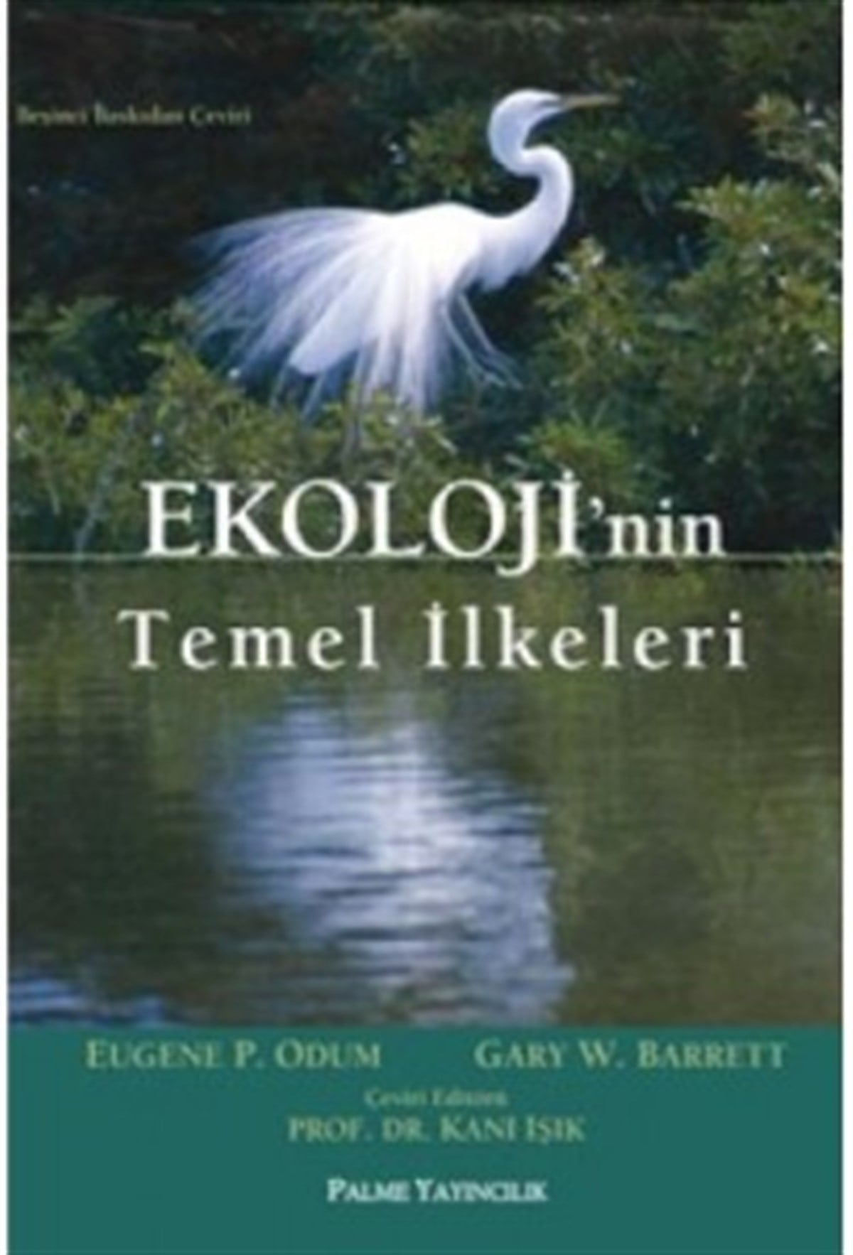 Ekolojinin Temel İlkeleri