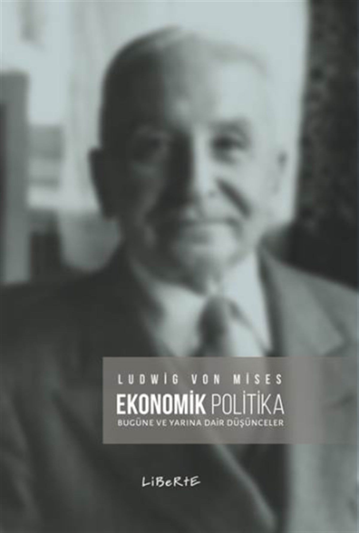 Ekonomik Politika Bugüne ve Yarına Dair Düşünceler