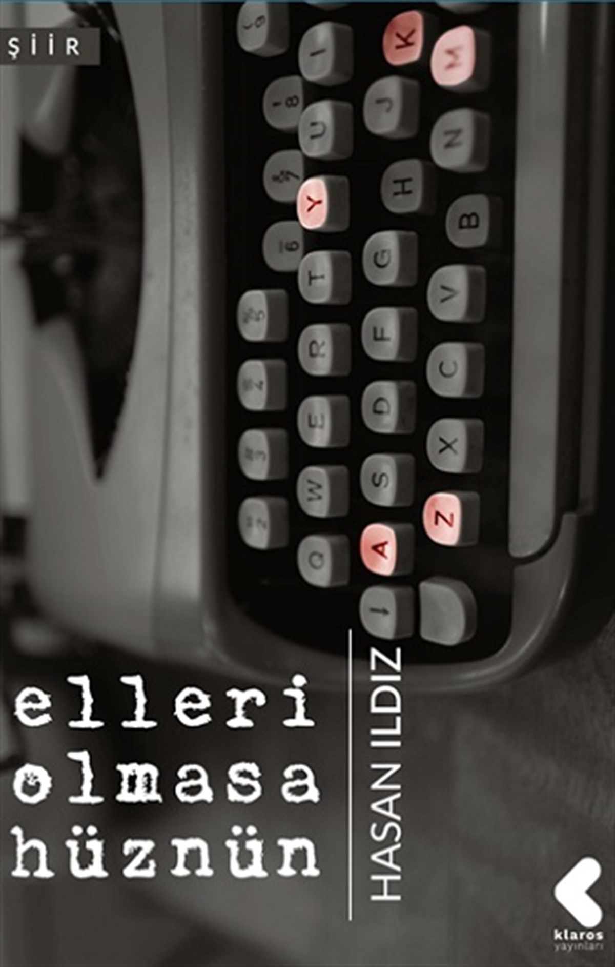 Elleri Olmasa Hüznün