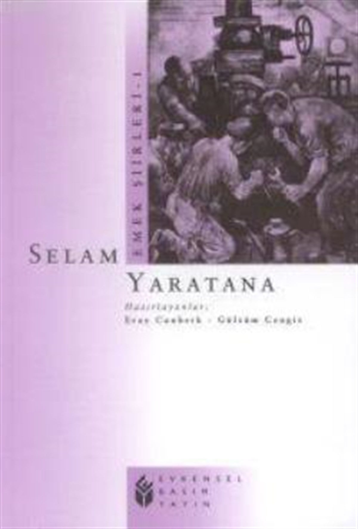 Emek Şiirleri Selam Yaratana