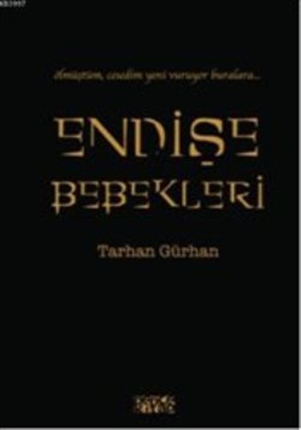 Endişe Bebekleri