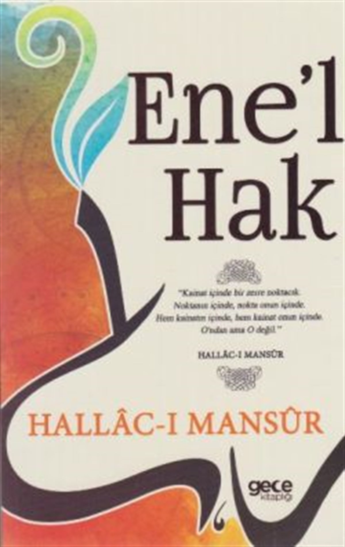 Ene’l Hak