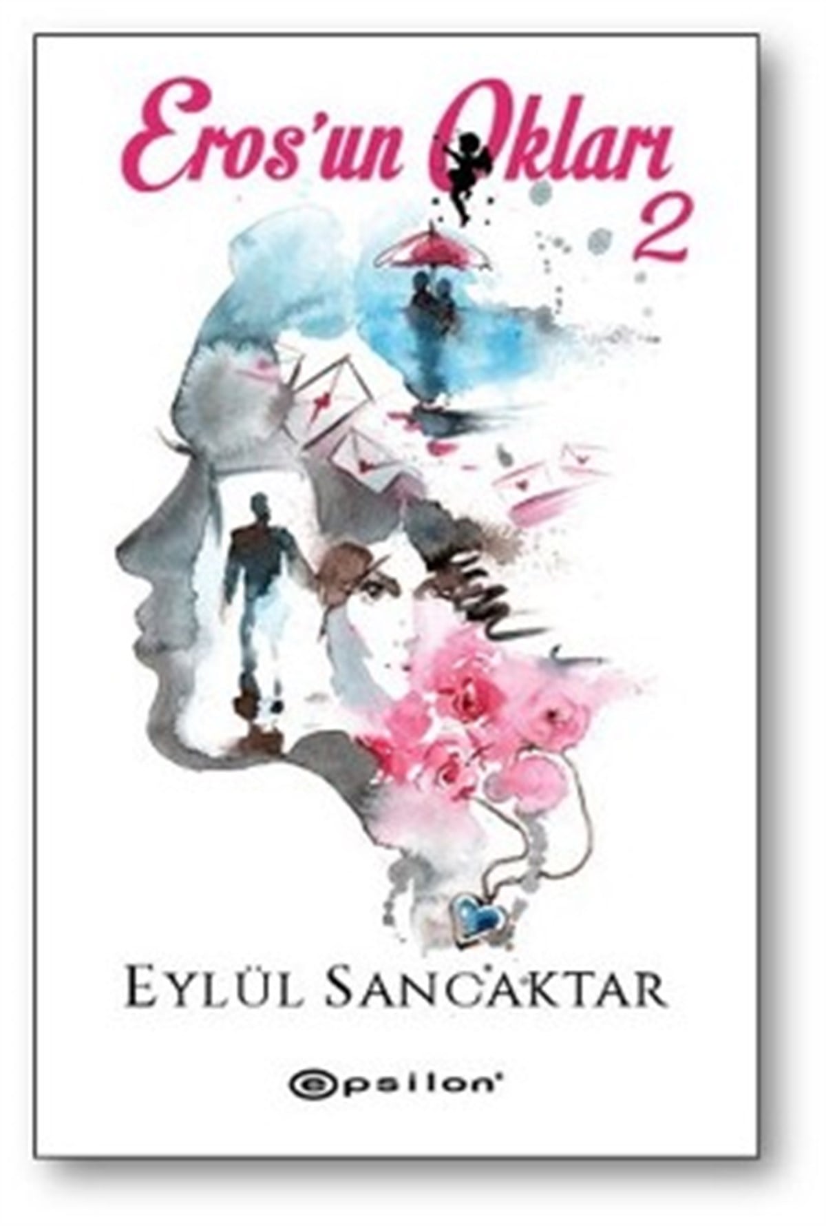 Eros'un Okları 2