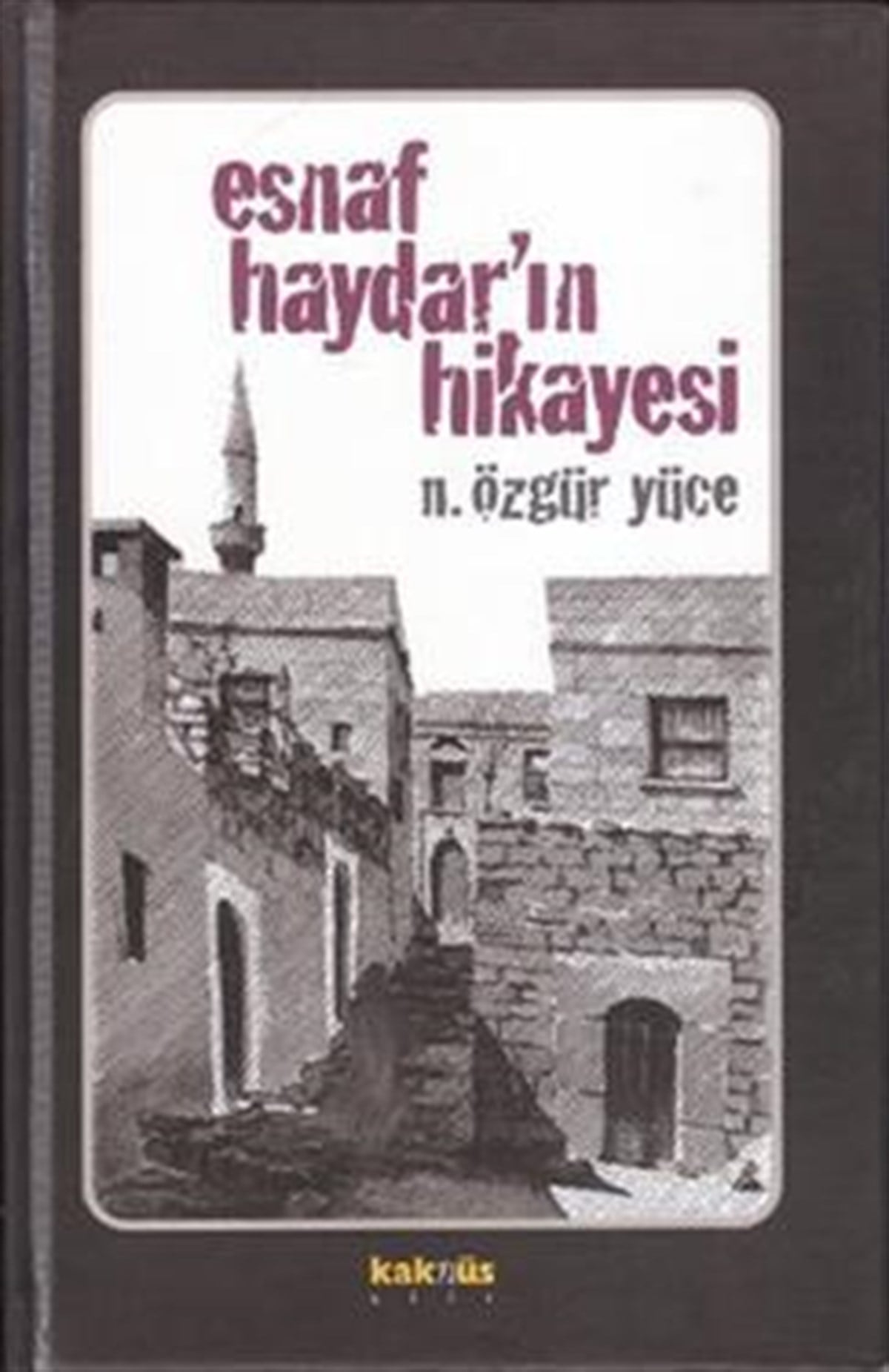 Esnaf Haydar’ın Hikayesi