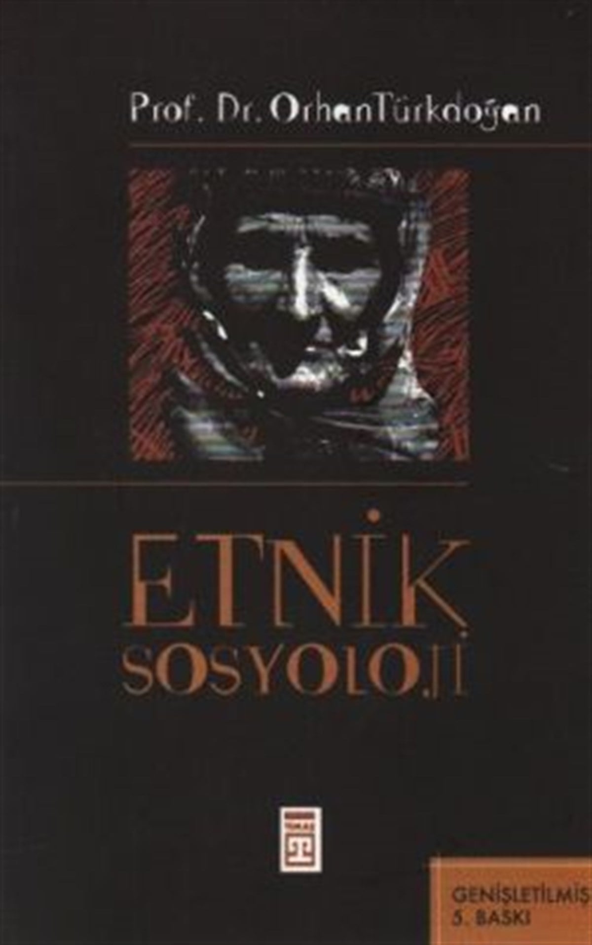 Etnik Sosyoloji Türk Etnik Sosyolojisi
