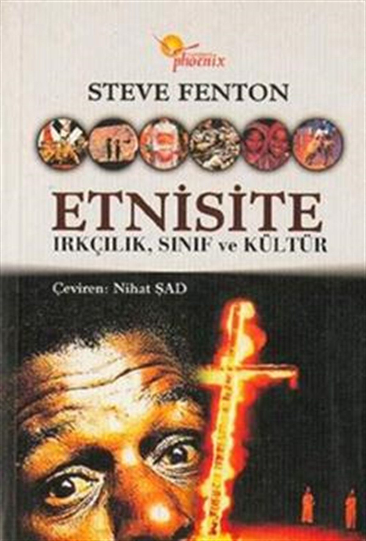 Etnisite Irkçılık, Sınıf ve Kültür