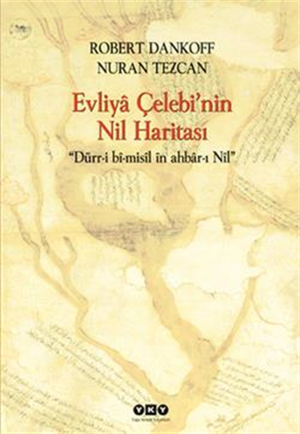 Evliya Çelebi’nin Nil Haritası