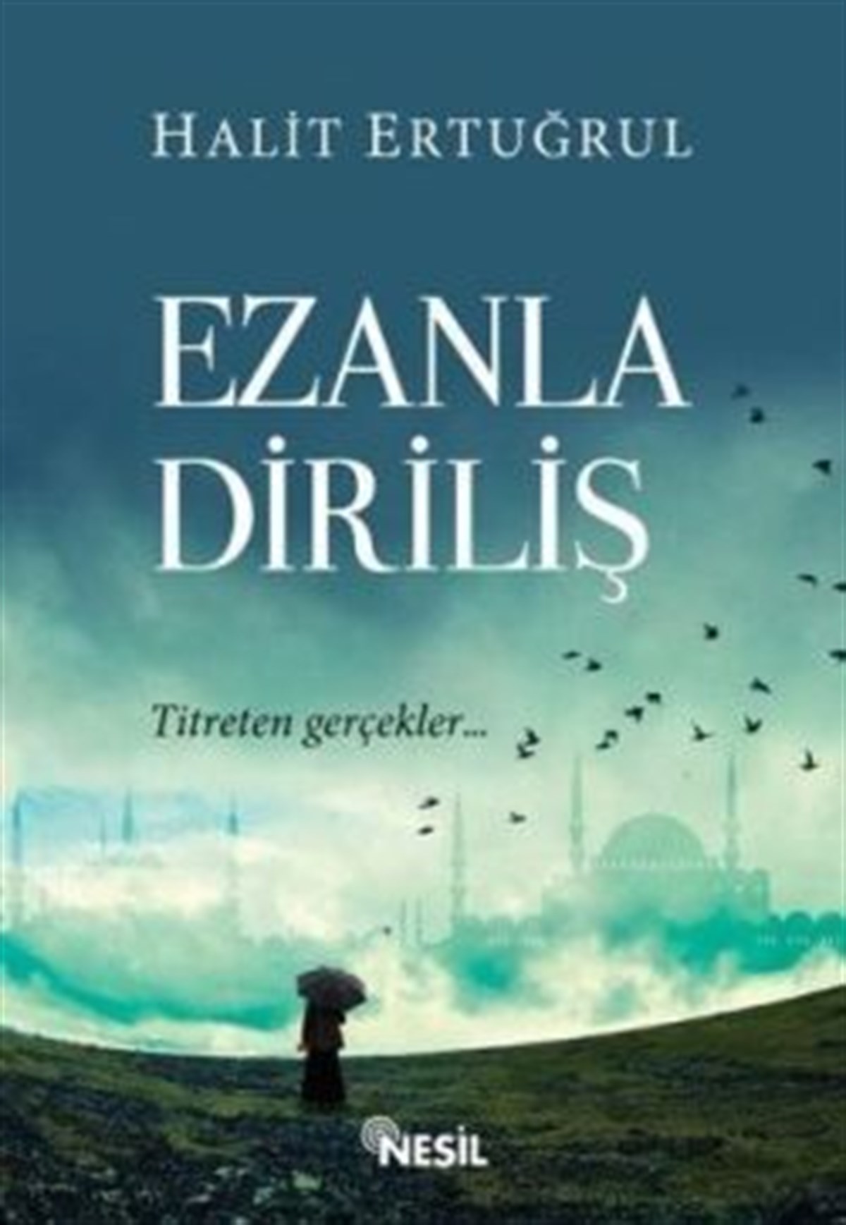Ezanla Diriliş