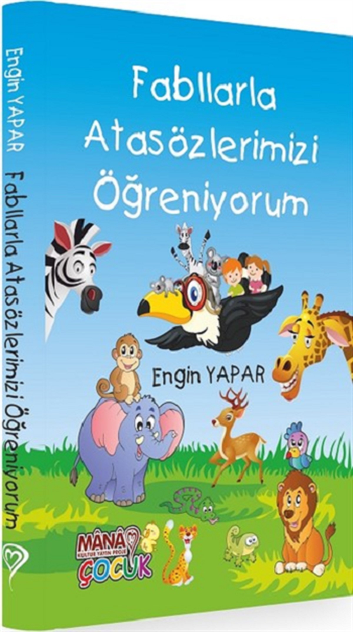 Fabllarla Atasözlerimizi Öğreniyorum