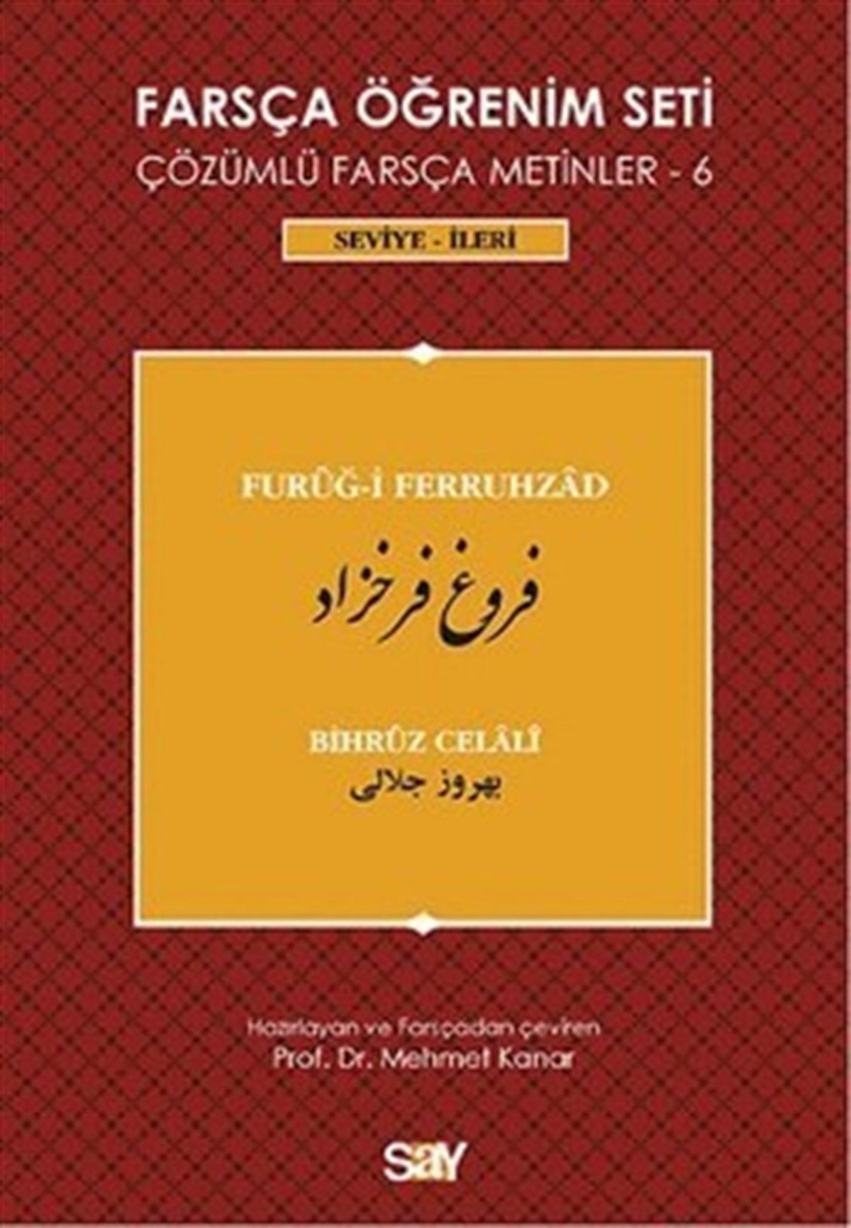 Farsça Öğrenim Seti / Furug-i Ferruhzad