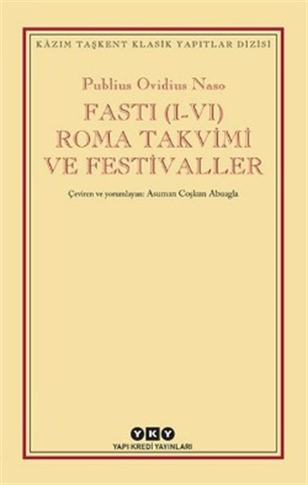 Fasti (1-4) Roma Takvimi ve Festival