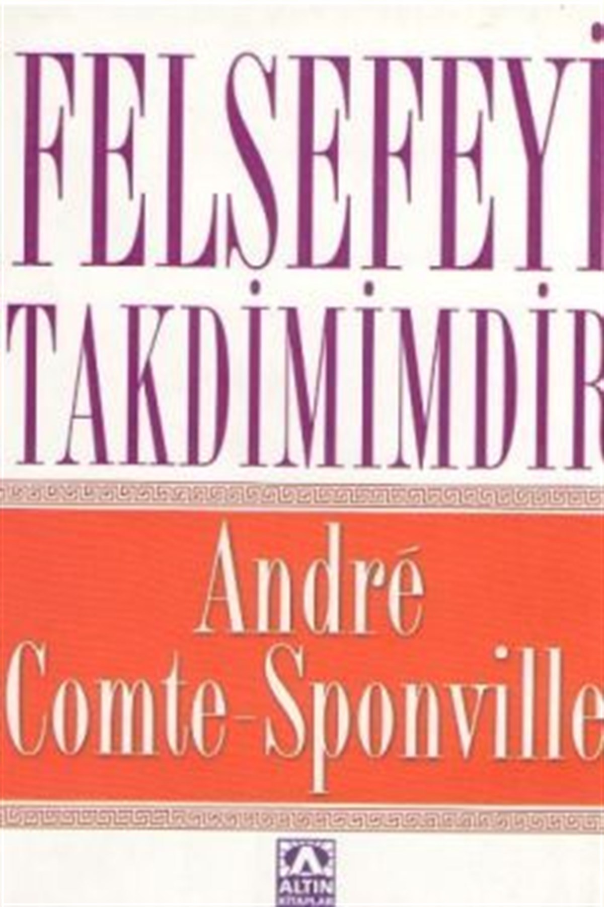 Felsefeyi Takdimimdir