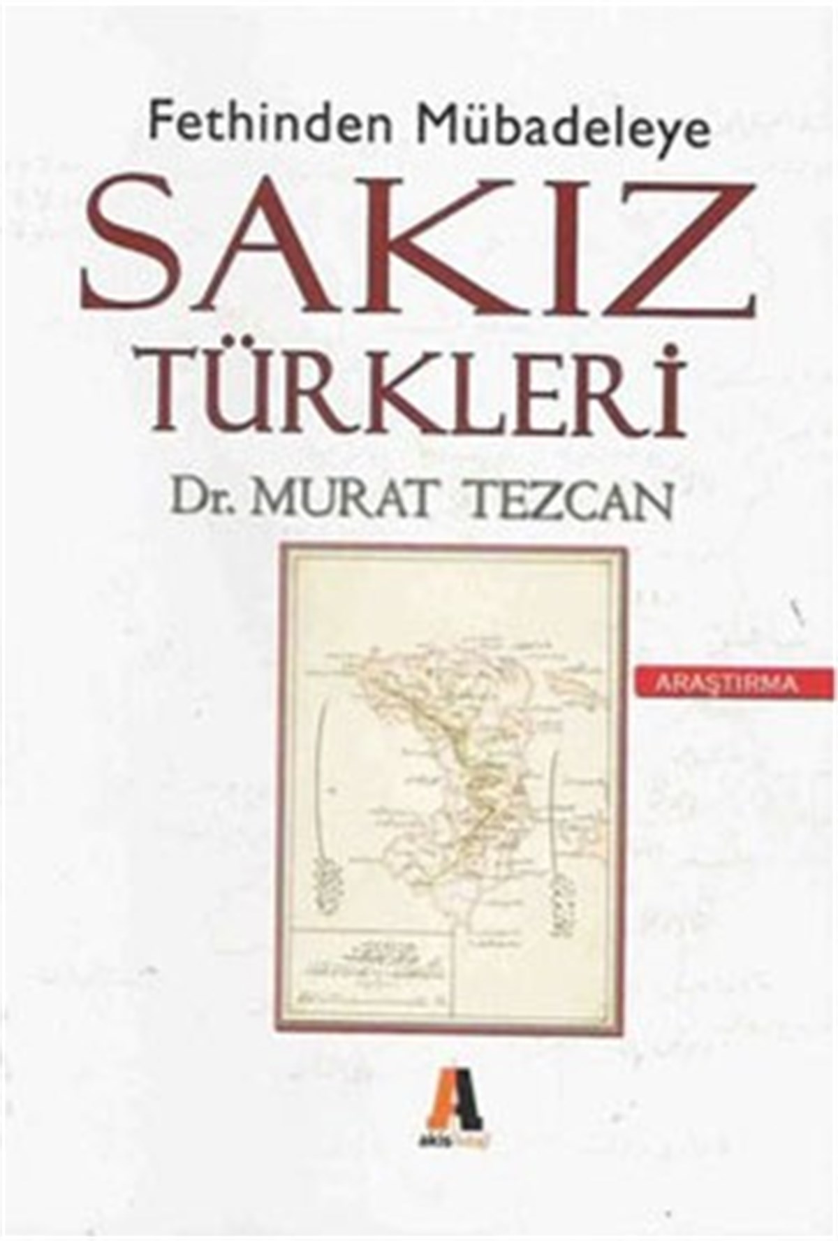 Fethinden Mübadeleye Sakız Türkleri