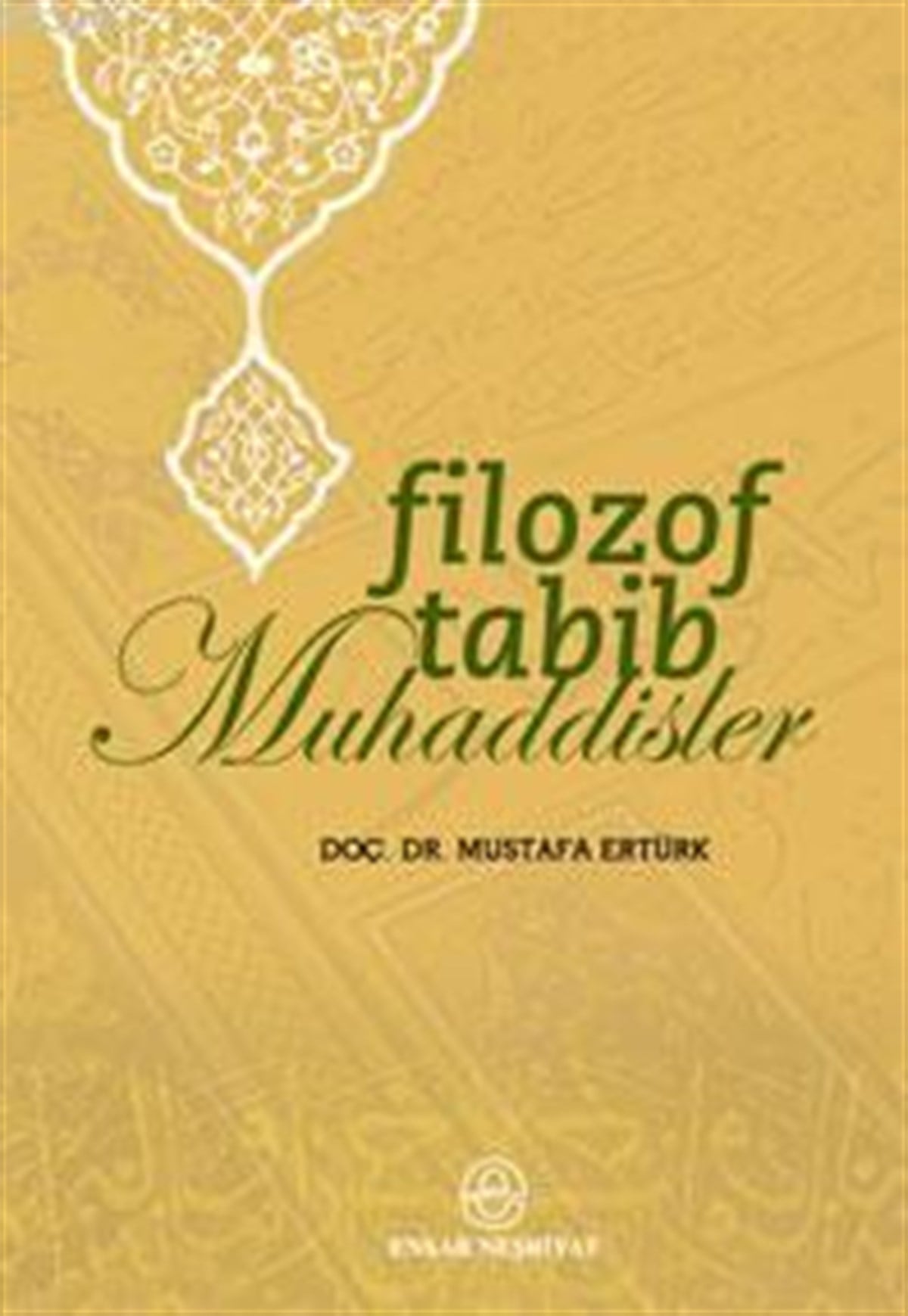 Filozof Tabib Muhaddisler