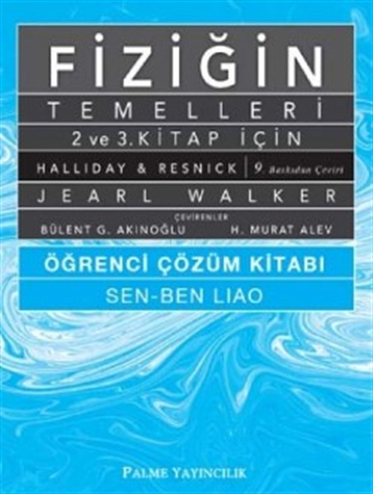 FİZİĞİN TEMELLERİ Öğrenci Çözüm Kitabı 2.ve 3.KİTAP