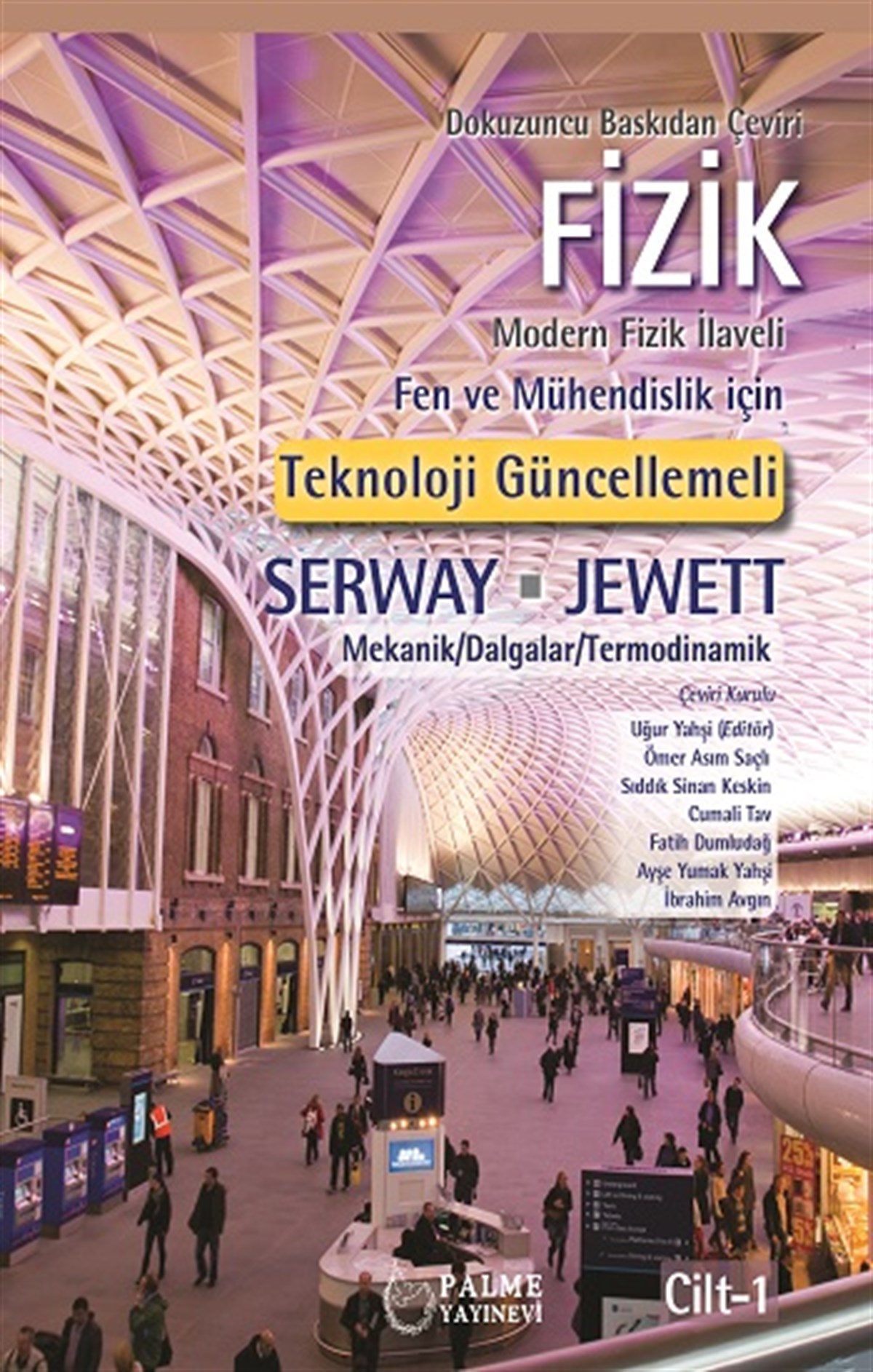 Fizik Serway 1.Cilt Fen ve Mühendislik İçin