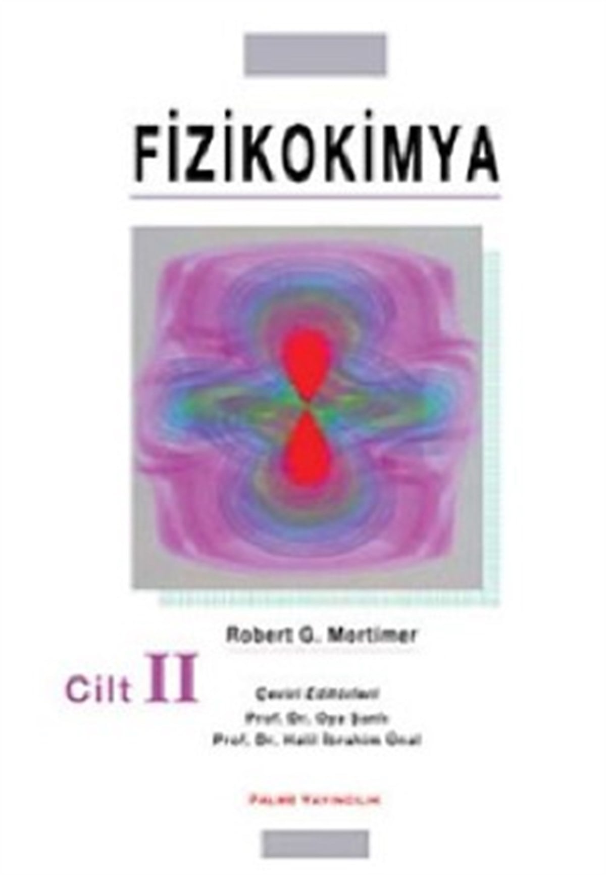 Fizikokimya 2. Cilt