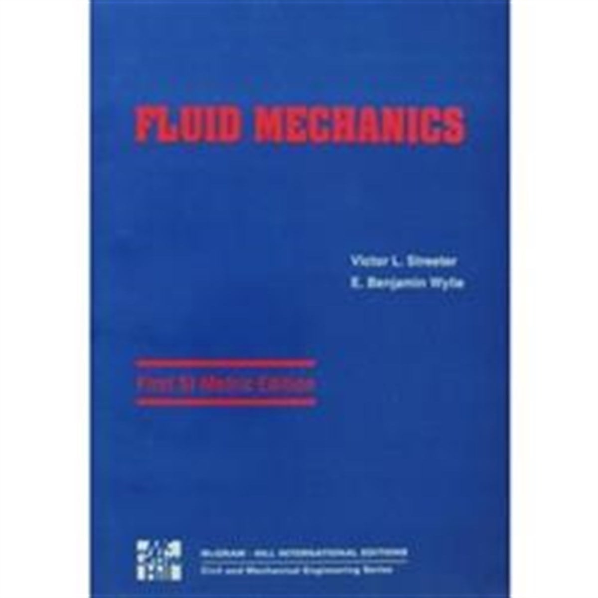 Fluid Mechanics (SI Edition)