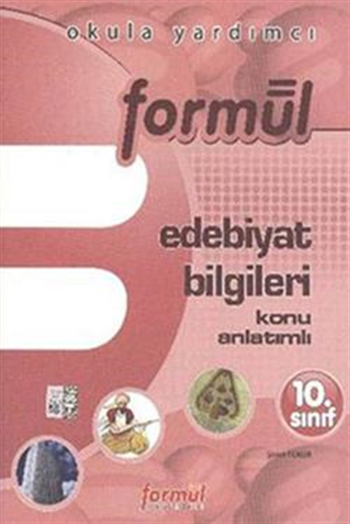 Formül 10. Sınıf Edebiyat Bilgileri Konu Anlatımlı