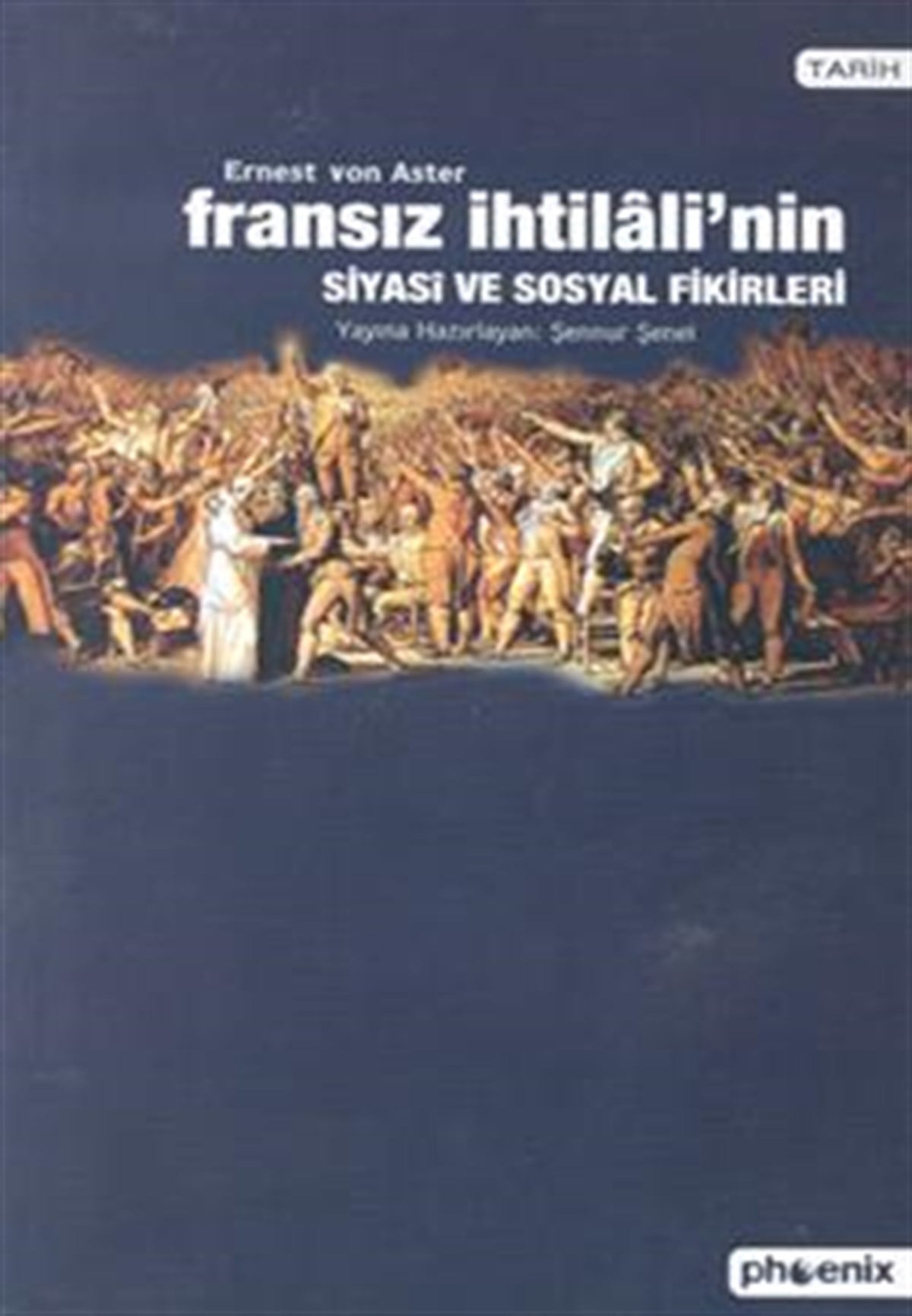 Fransız İhtilali’nin Siyasi ve Sosyal Fikirleri
