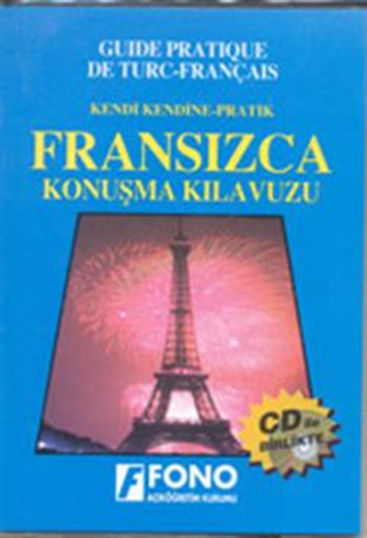 Fransızca Konuşma Kılavuzu (CD’li)