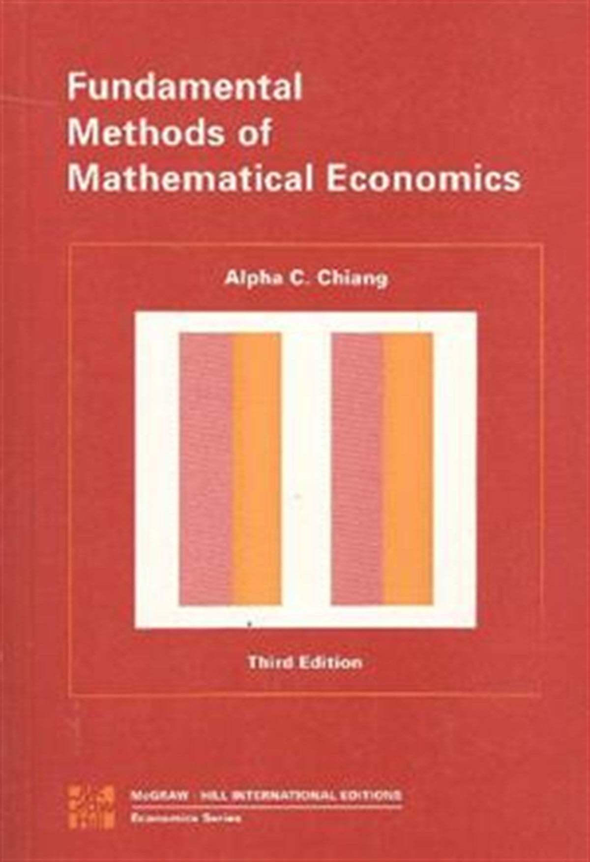 Fundamental Methods of Mathematical Economics 3th