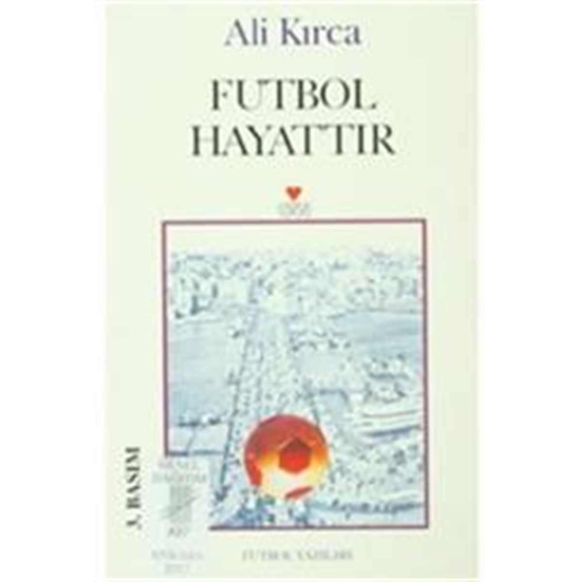 Futbol Hayattır