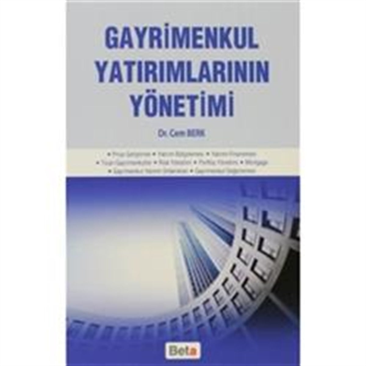 Gayrimenkul Yatırımlarının Yönetimi