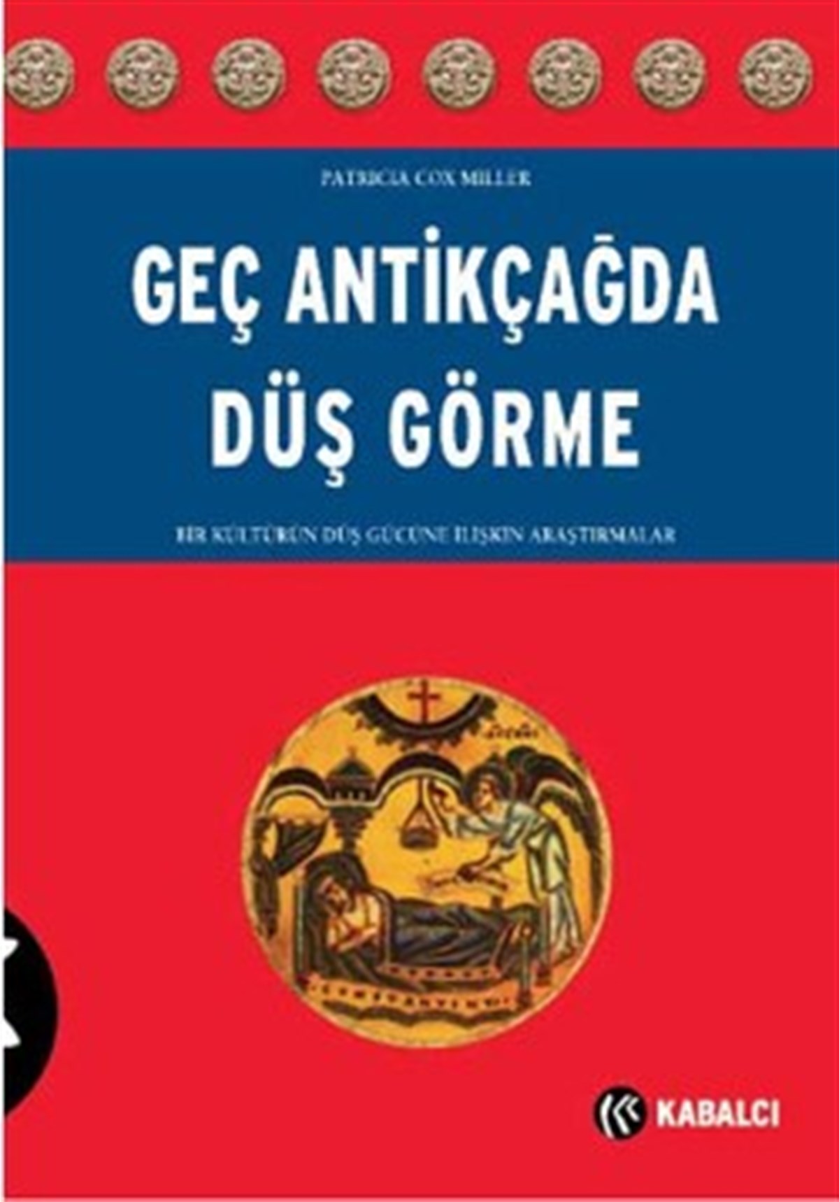 Geç Antikçağ'da Düş Görme