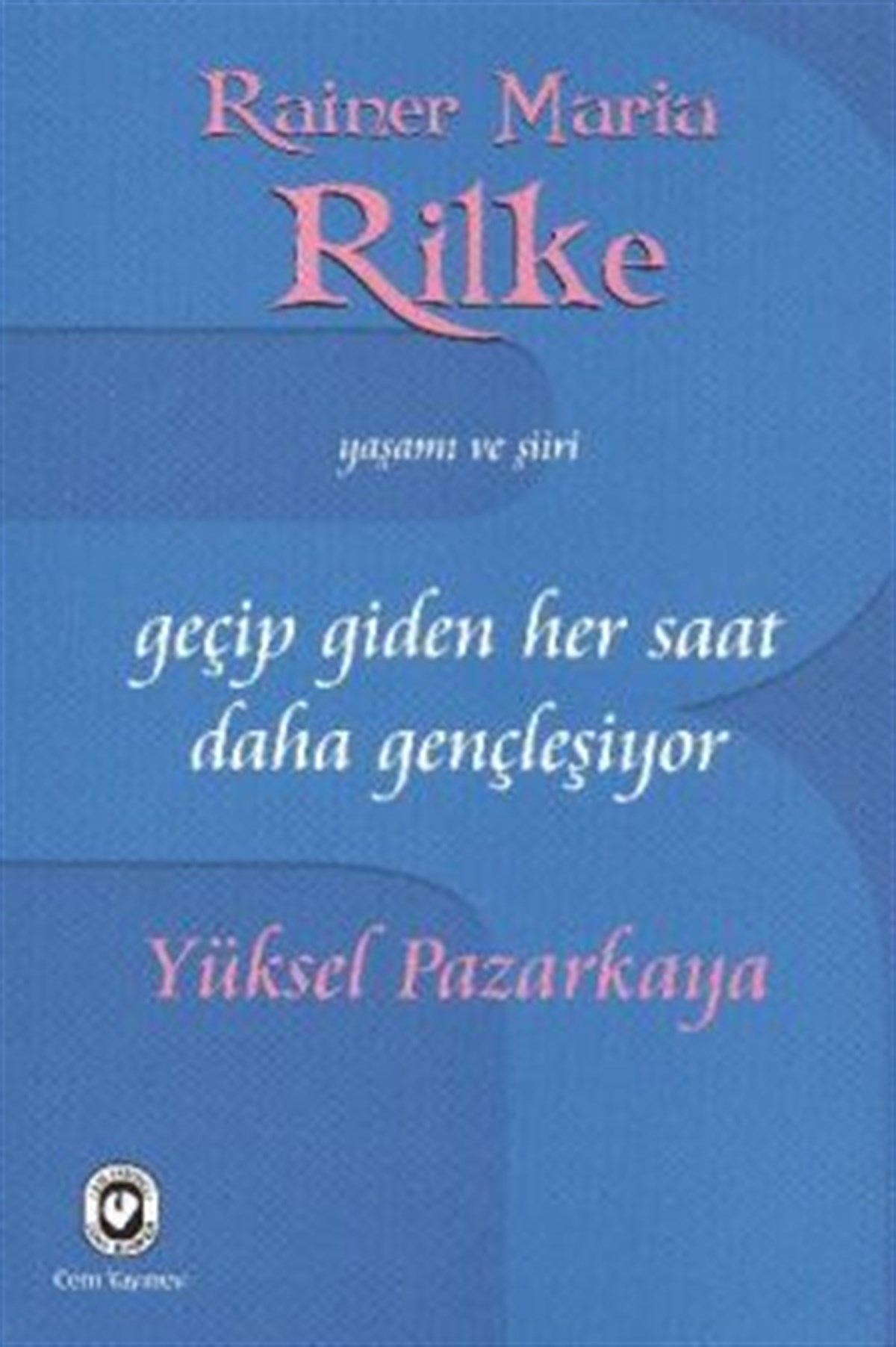 Geçip Giden Her Saat Daha Gençleşiyor