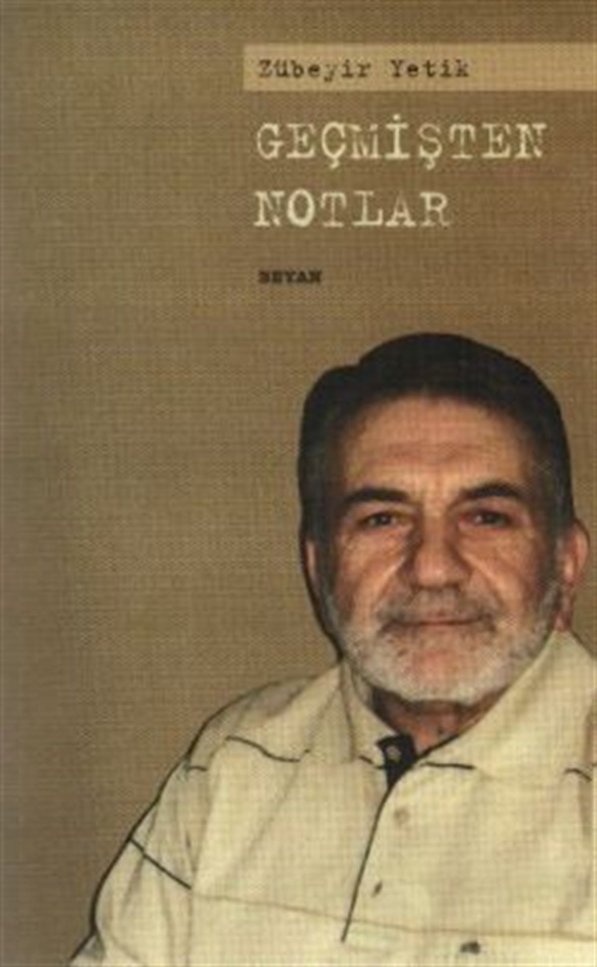 Geçmişten Notlar