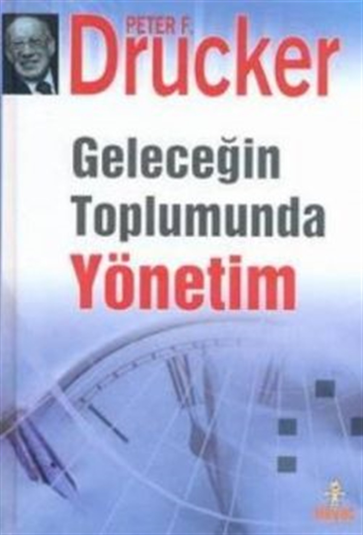 Geleceğin Toplumunda Yönetim