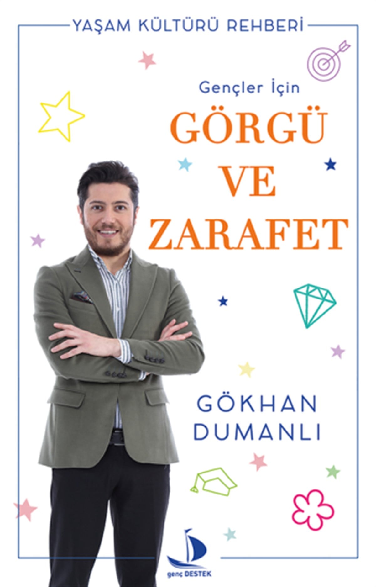 Gençler İçin Görgü Ve Zarafet