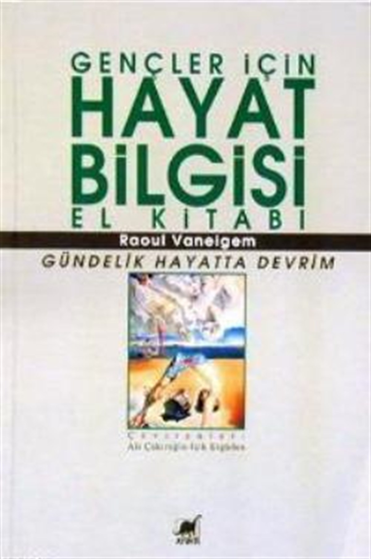 Gençler İçin Hayat Bilgisi El Kitabı