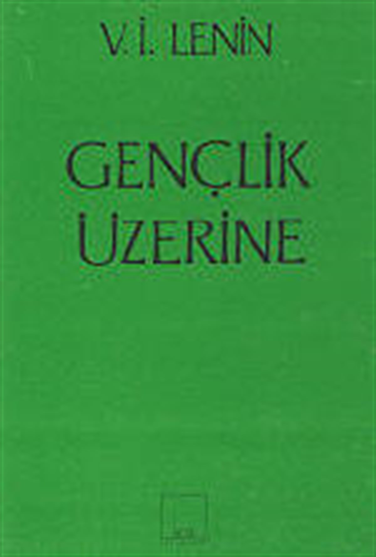 Gençlik Üzerine