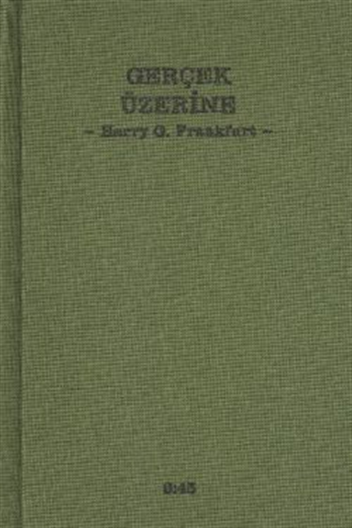Gerçek Üzerine