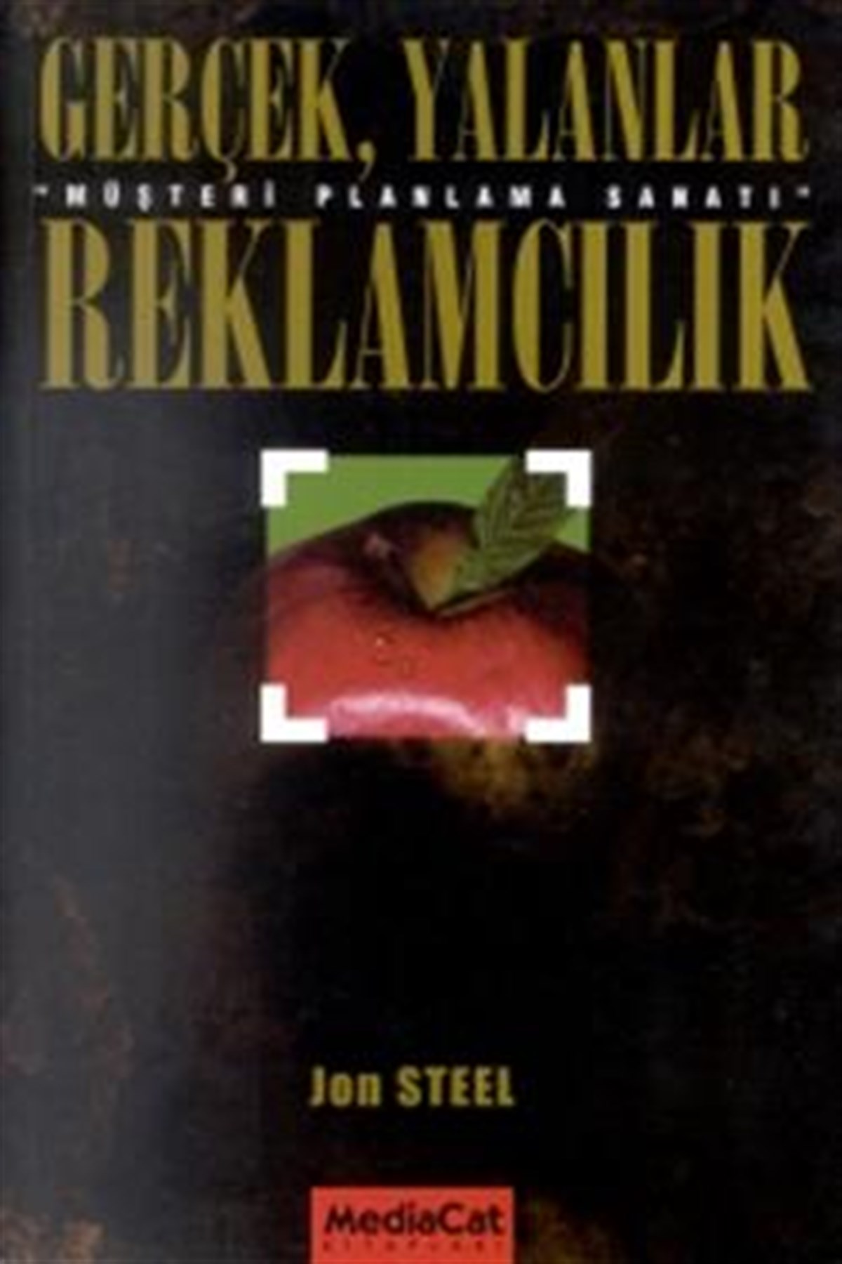 Gerçek, Yalanlar, Reklamcılık 