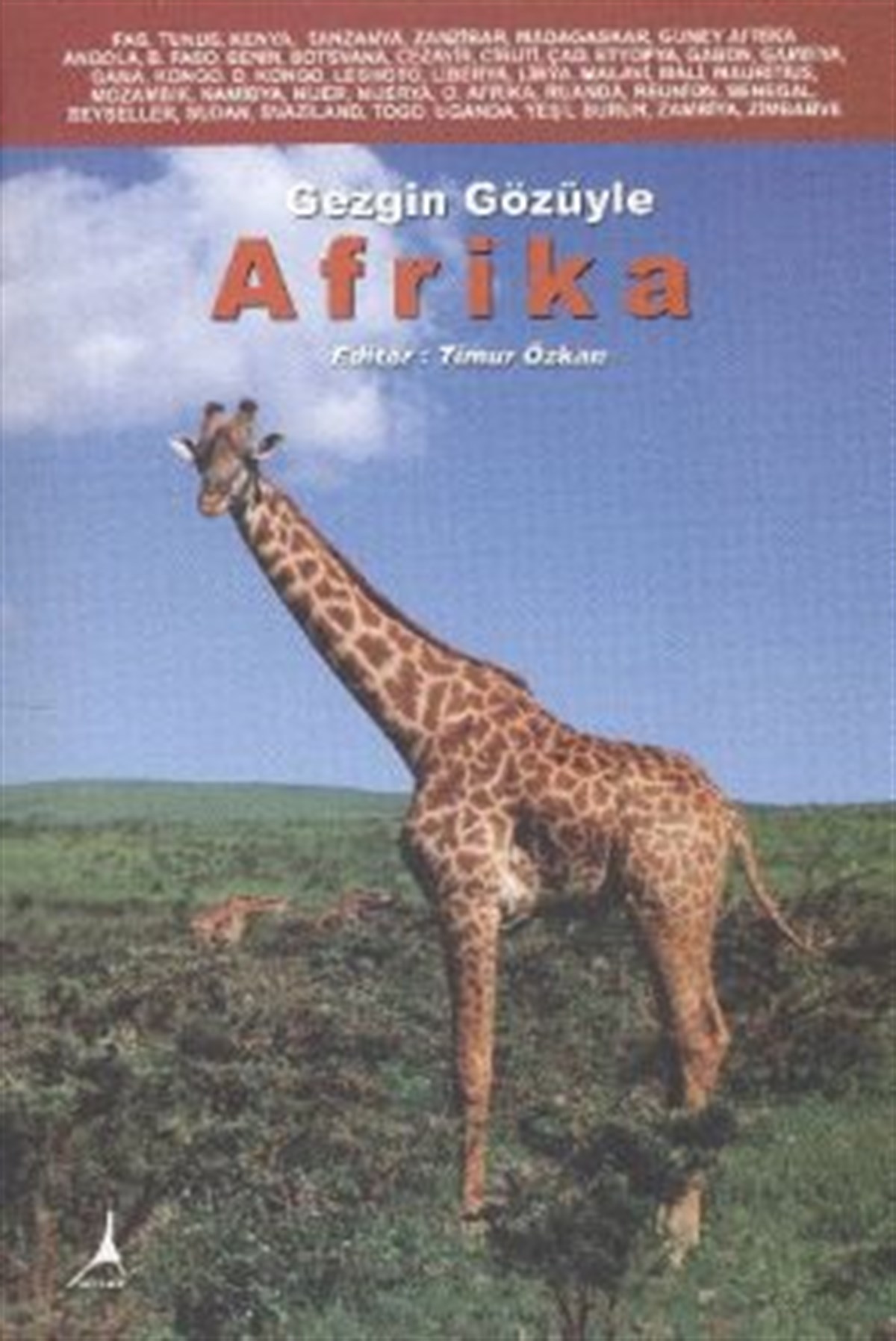 Gezgin Gözüyle Afrika
