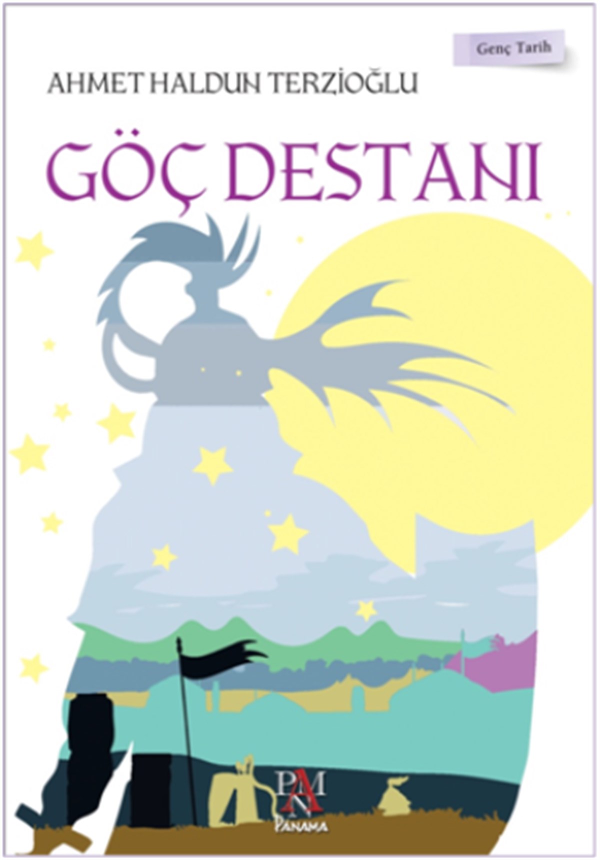 Göç Destanı - Genç Tarih Serisi