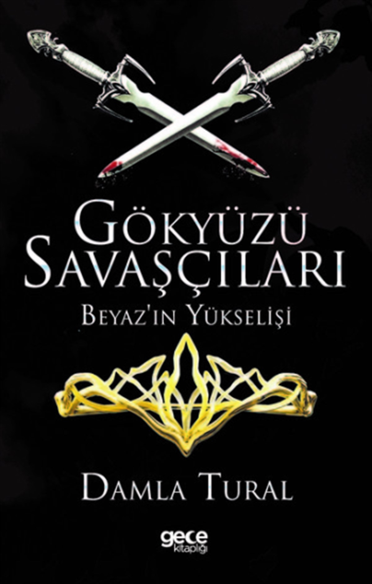 Gökyüzü Savaşçıları - Beyaz'ın Yükselişi