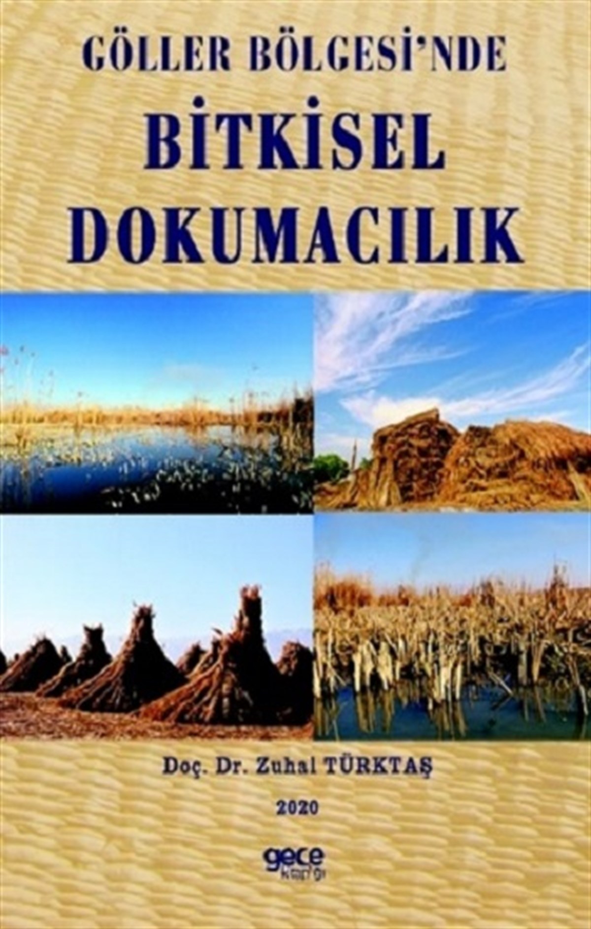 Göller Bölgesi'nde Bitkisel Dokumacılık