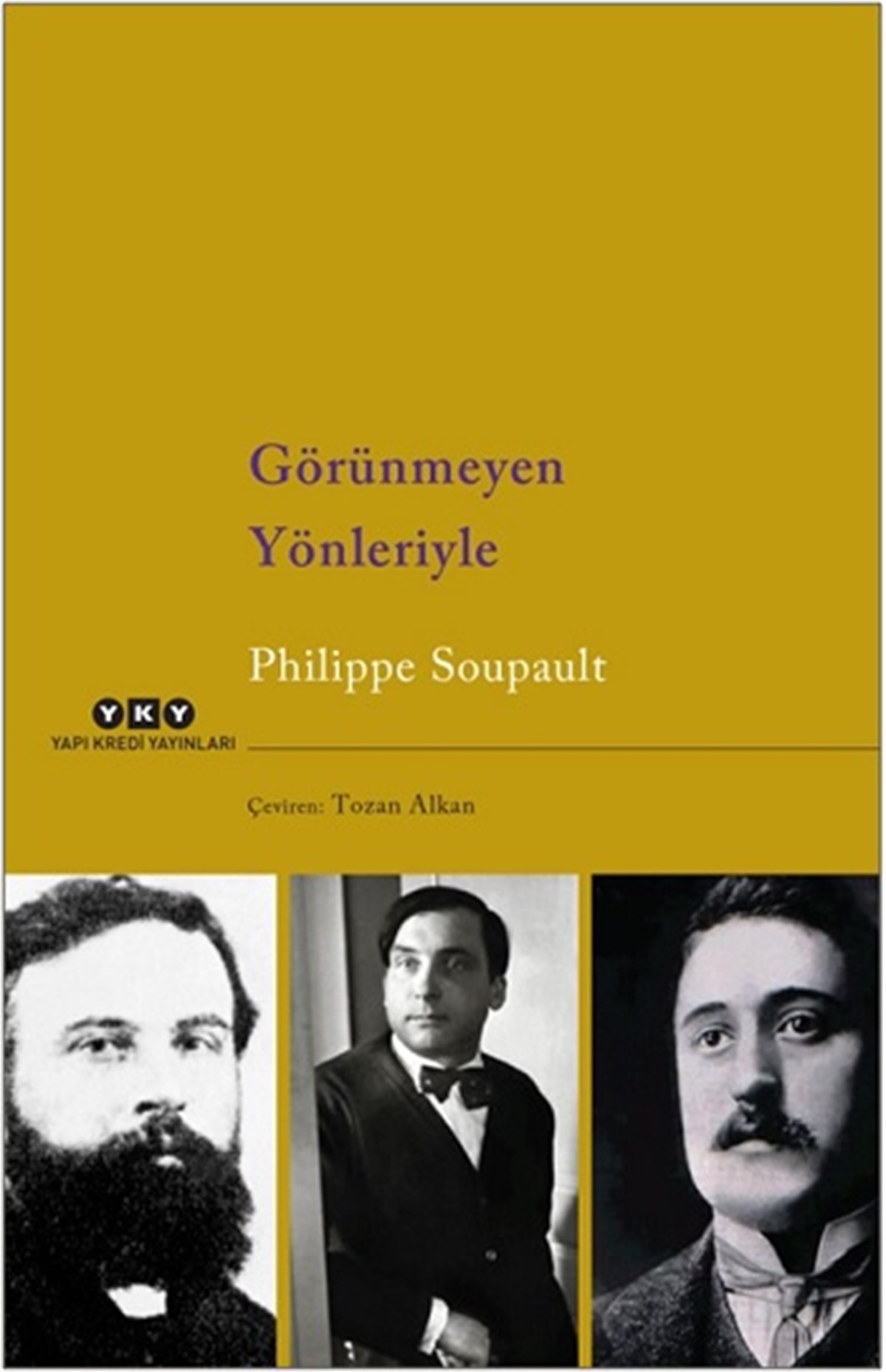 Görünmeyen Yönleriyle