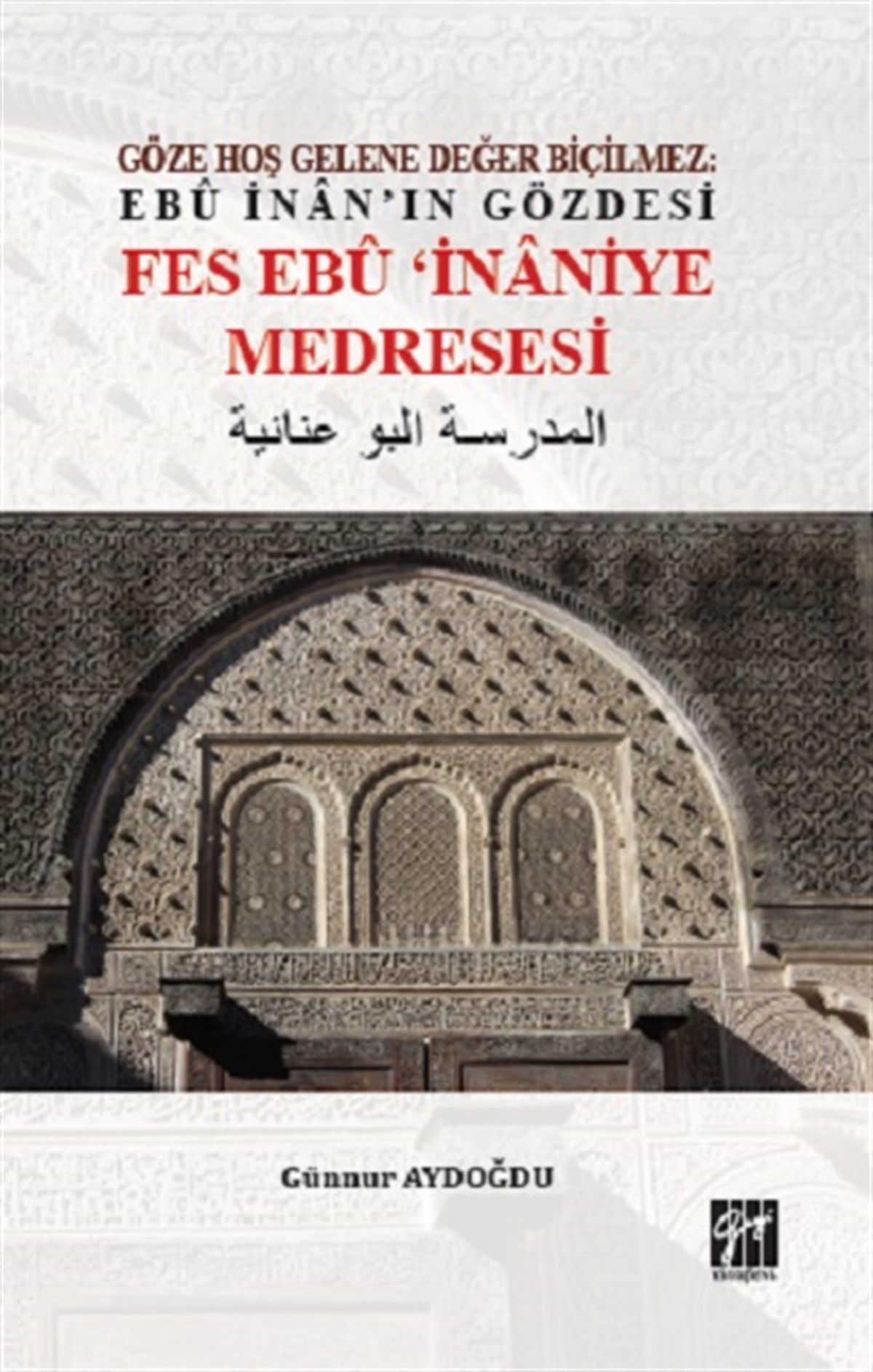 Göze Hoş Gelene Değer Biçilmez