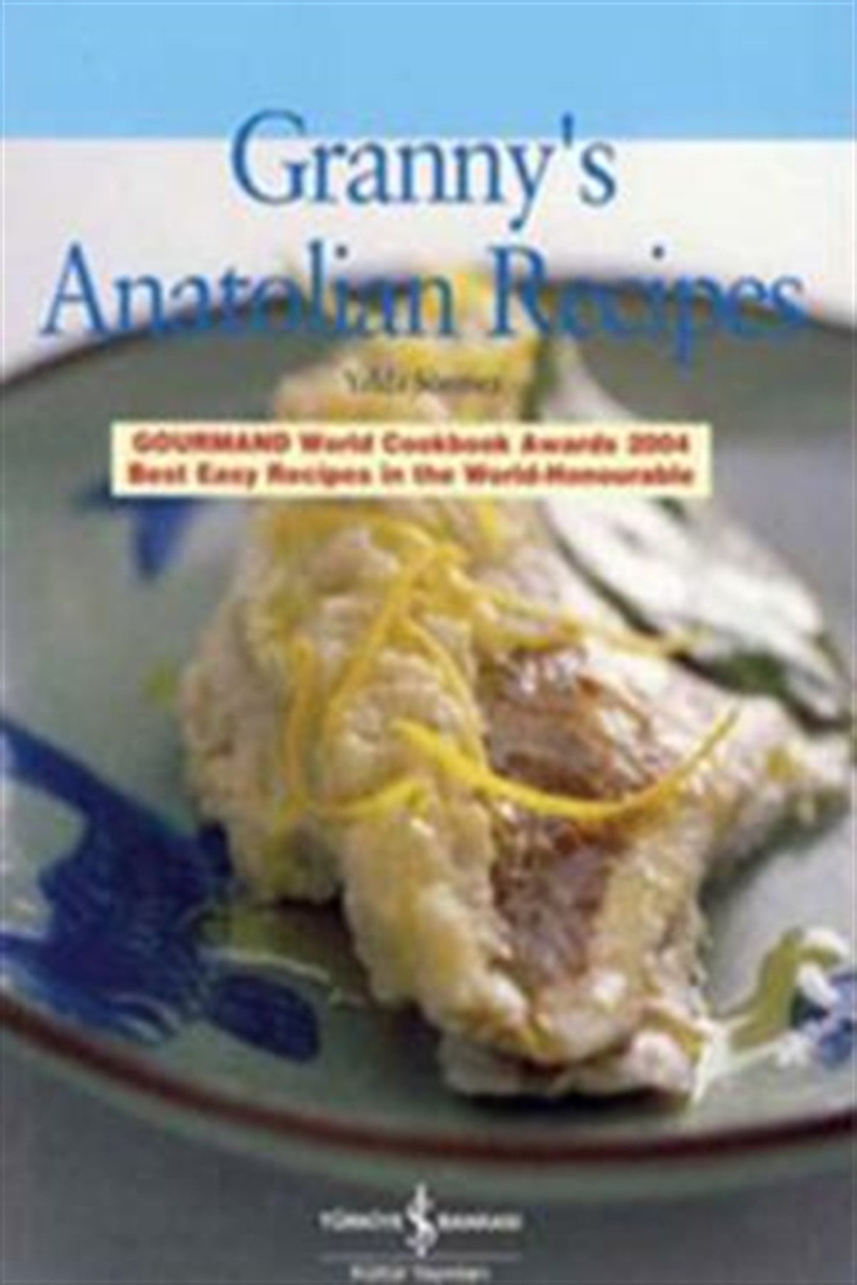 Granny’s Anatolian Recipes