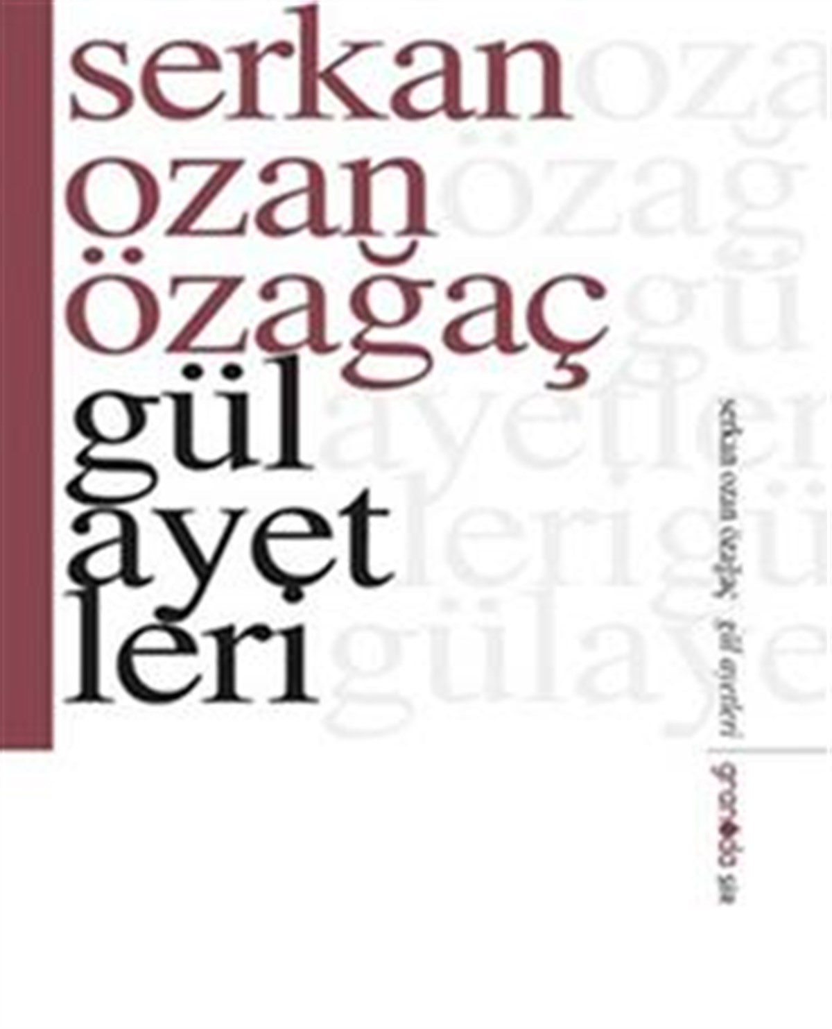 Gül Ayetleri