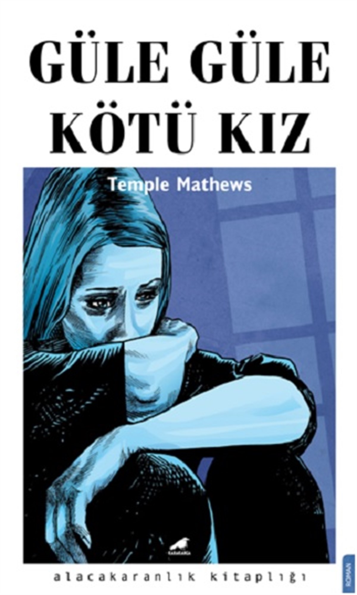 Güle Güle Kötü Kız