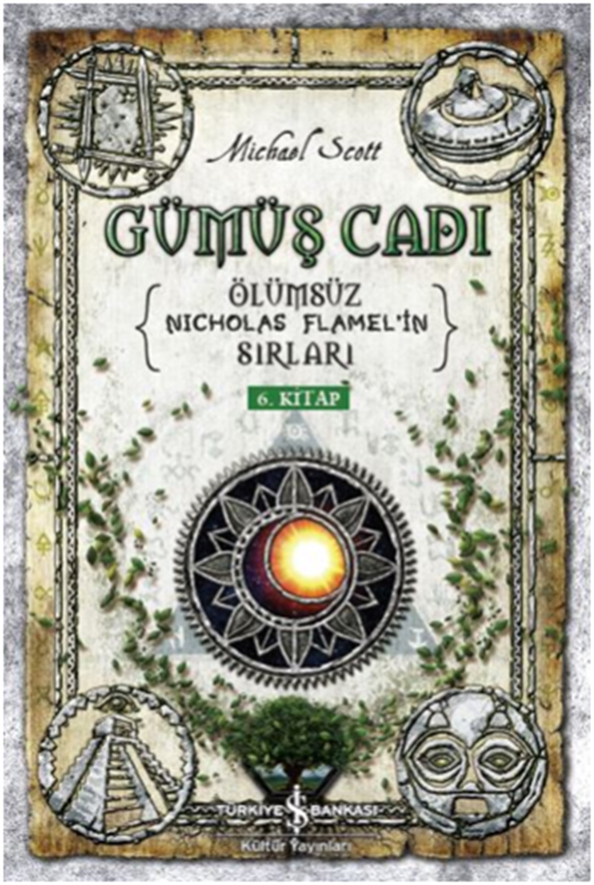 Gümüş Cadı - Ölümsüz Nicholas Flamel’in Sırları 6. Kitap
