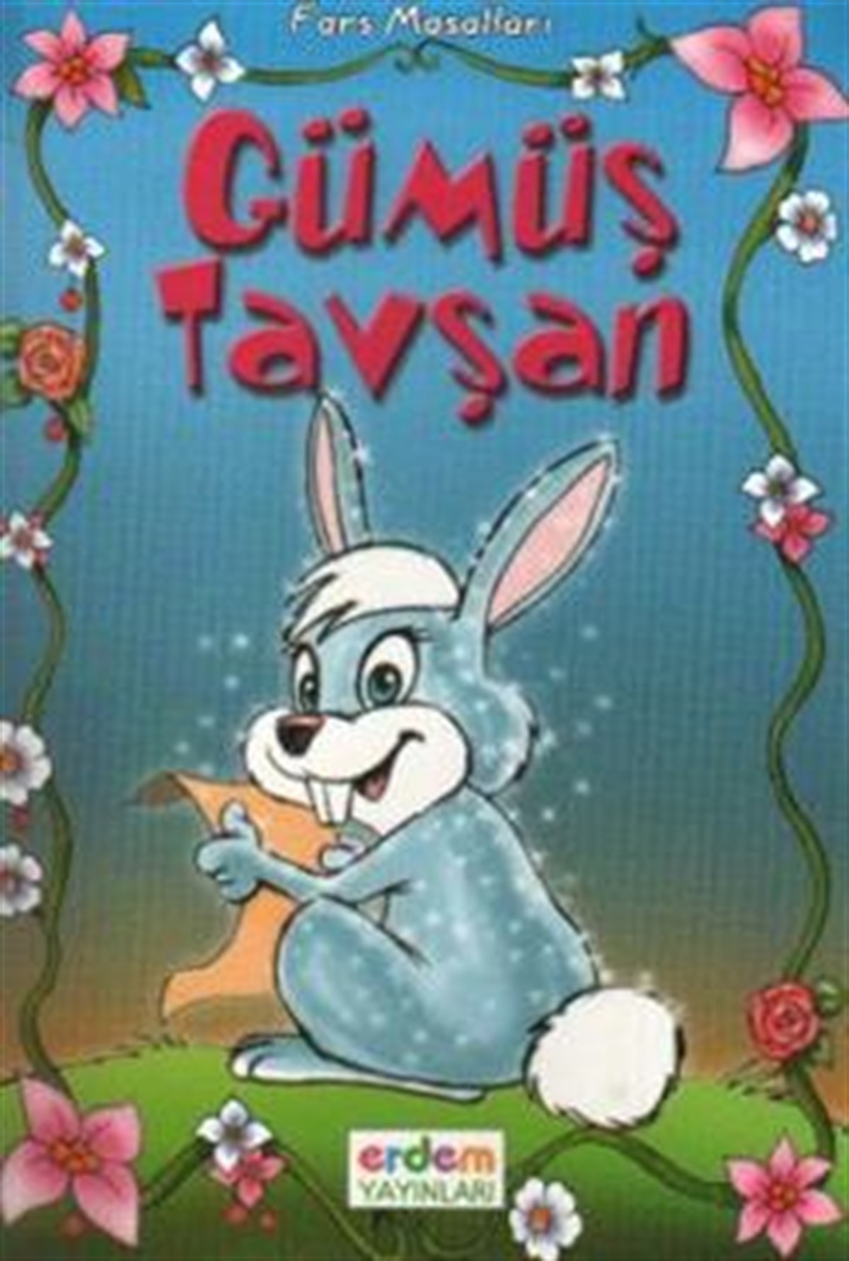 Gümüş Tavşan İran Masalları