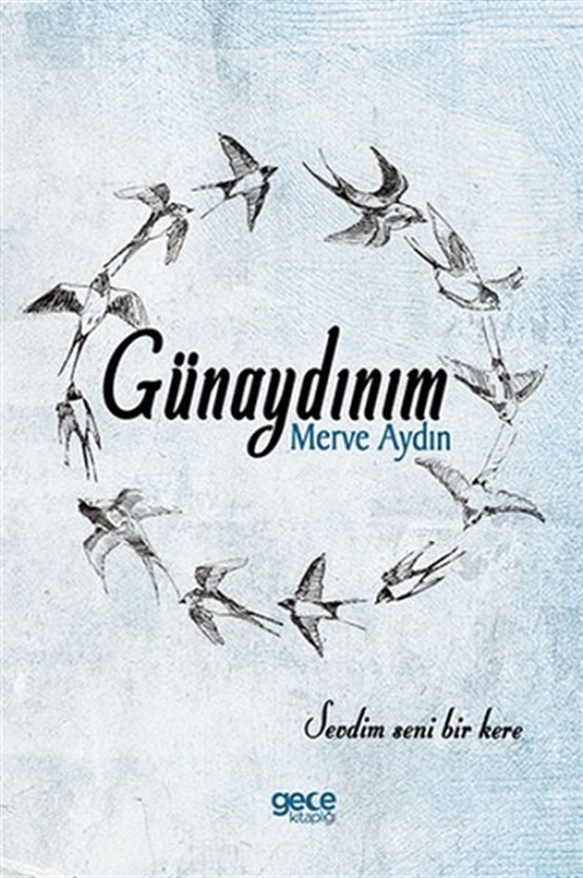 Günaydınım