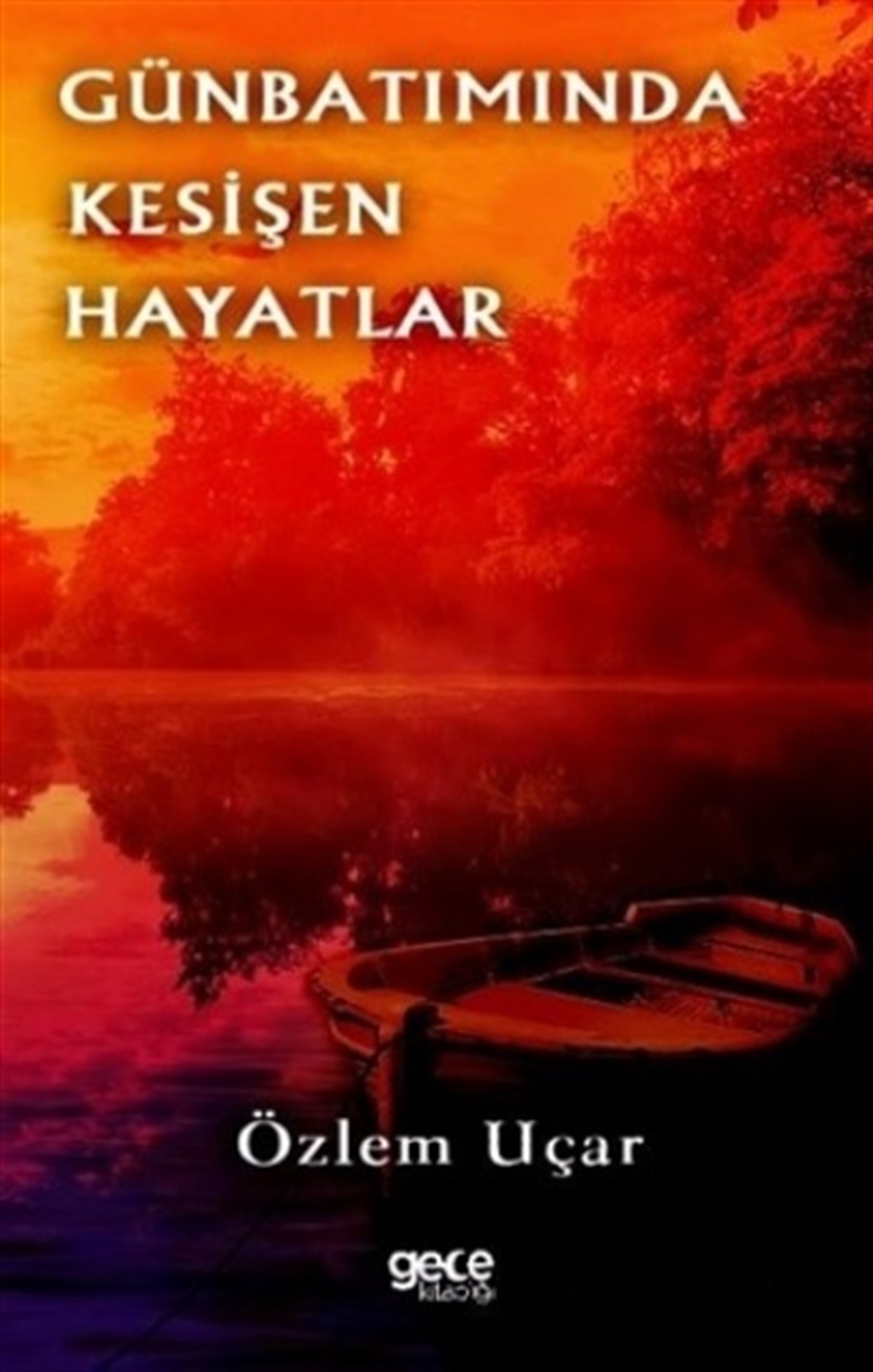 Günbatımında Kesişen Hayatlar